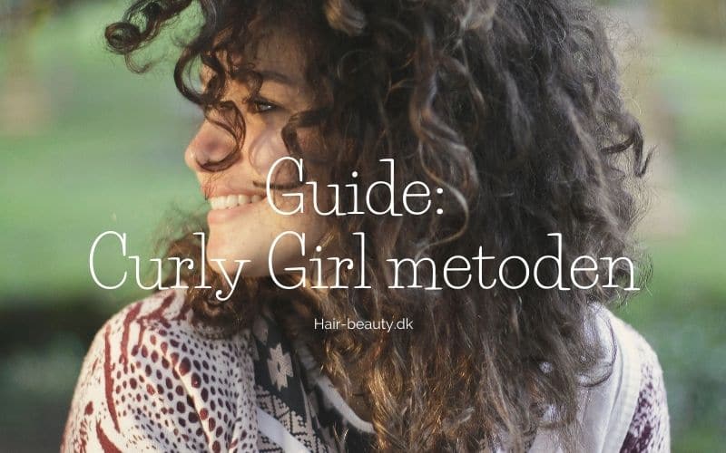 Guide Curly Girl metoden