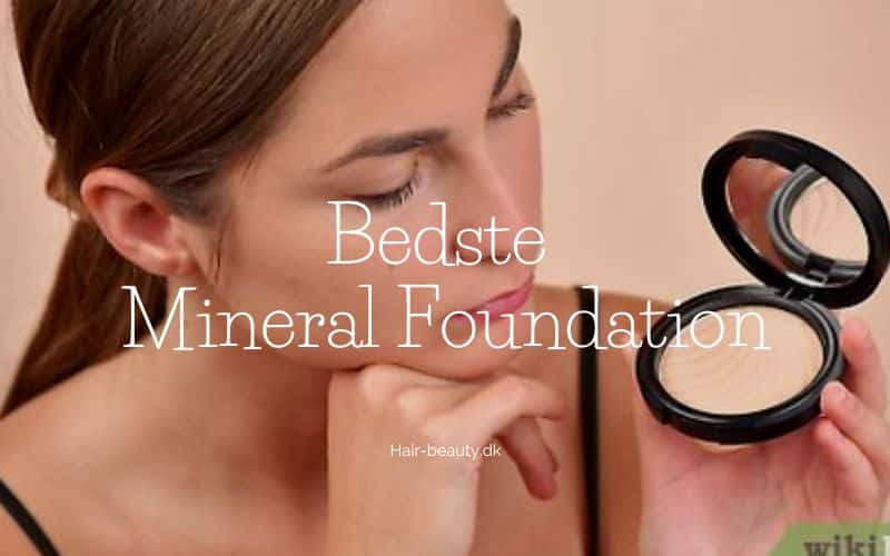 Bedste Mineral Foundation